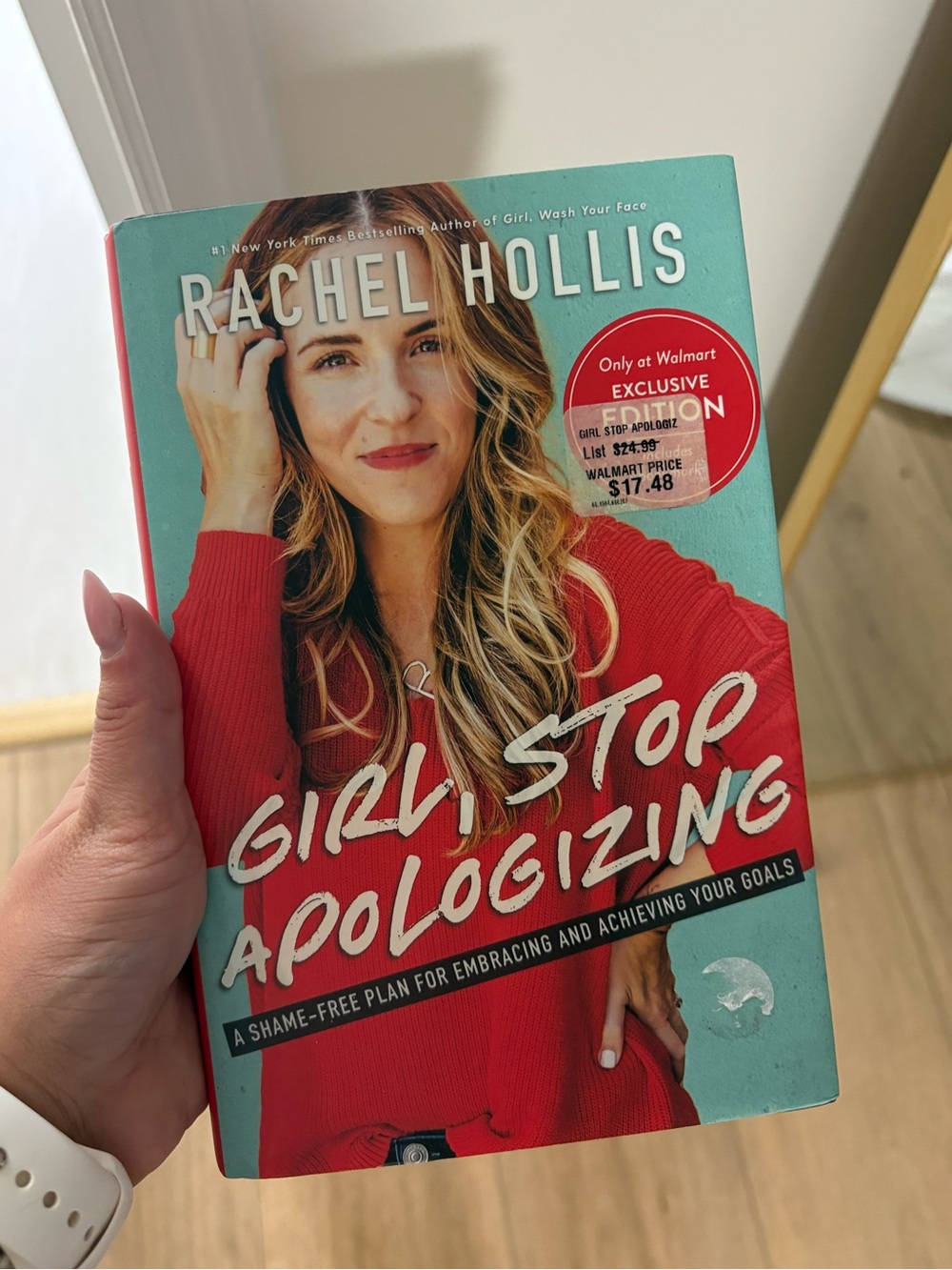 Rachel Hollis - Girl, Stop Apologizing Hardback Book (Red & Teal Cover)